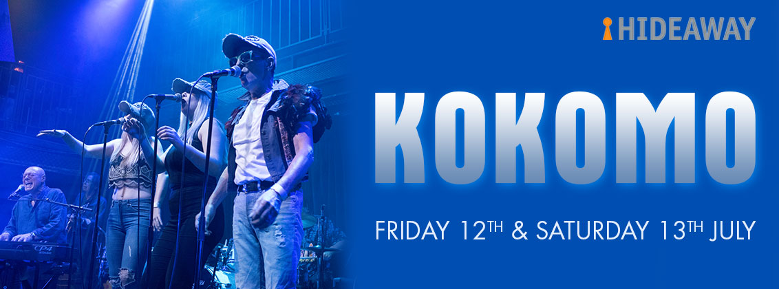 Kokomo soul pioneers Friday and Saturday 12th and 13th July at Hideaway Jazz Club London