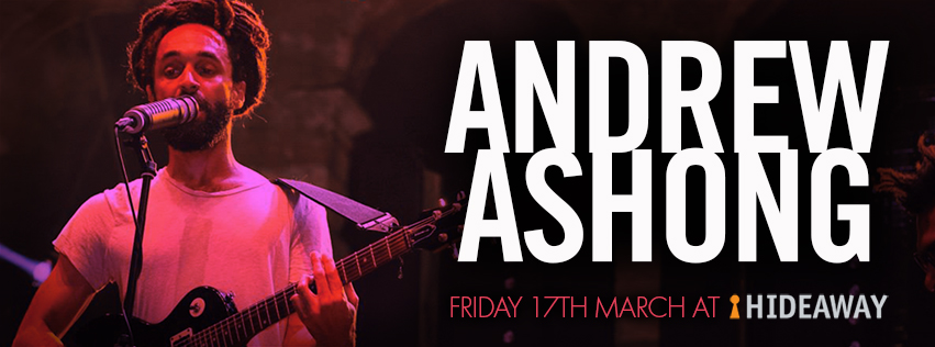 London-Ghanian Andrew Ashong performs nu soul grooves and more at Hideaway Jazz Club Streatham South London in March
