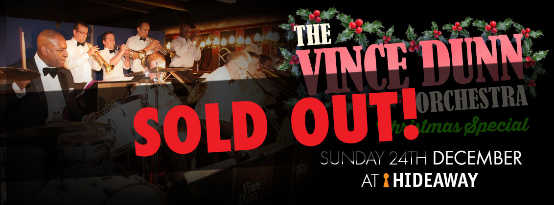 Sunday Lunch Christmas Special with The Vince Dunn Orchestra at Hideaway Jazz Club Streatham