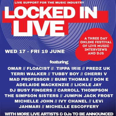 Locked In Live - online show in support of the music industry