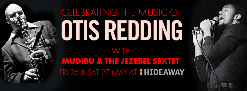 Mudibu and The Jezebel Sextet play music from Otis Redding at London Jazz Club Hideaway Jazz Club Streatham